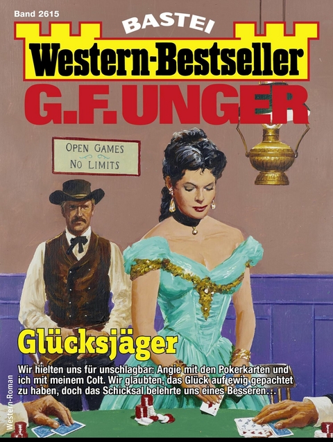 G. F. Unger Western-Bestseller 2615 - G. F. Unger