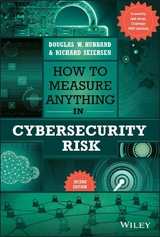 How to Measure Anything in Cybersecurity Risk -  Douglas W. Hubbard,  Richard Seiersen