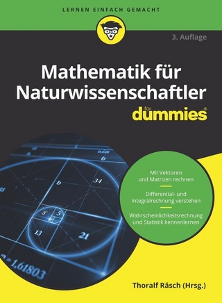 Mathematik für Naturwissenschaftler - Thoralf Räsch; Deborah J. Rumsey; Mark Ryan