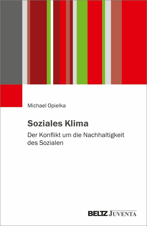 Soziales Klima -  Michael Opielka