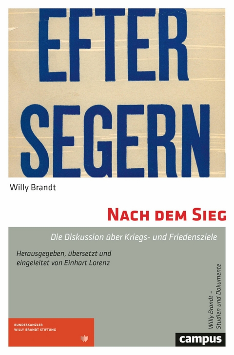 Nach dem Sieg -  Willy Brandt