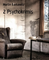 2 Psychokrimis - Martin Barkawitz