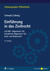 Einführung in das Zivilrecht - Schwab, Dieter; Löhnig, Martin