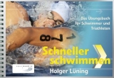 Schneller schwimmen - Holger Lüning