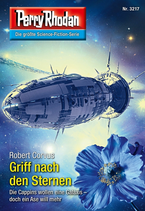 Perry Rhodan 3217: Griff nach den Sternen -  Robert Corvus