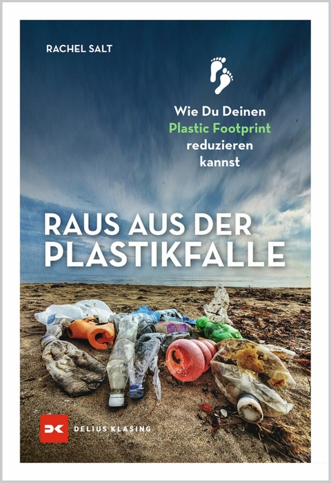 Raus aus der Plastikfalle - Rachel Salt