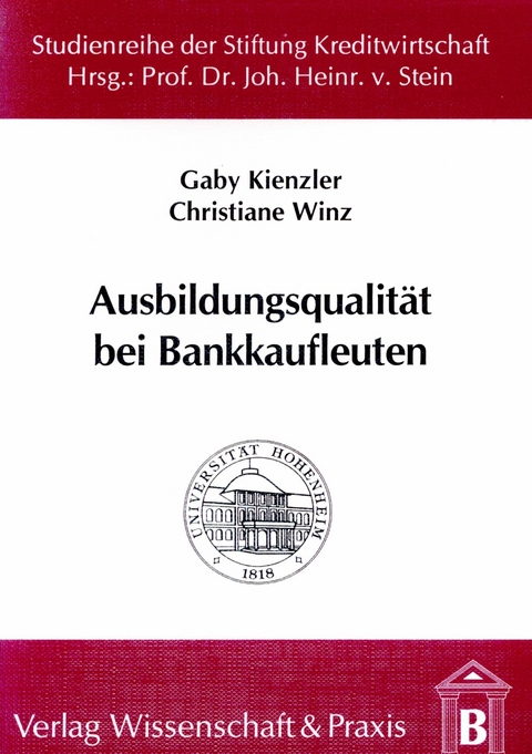 Ausbildungsqualität bei Bankkaufleuten. -  Christiane Winz