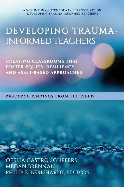 Developing Trauma-Informed Teachers - 
