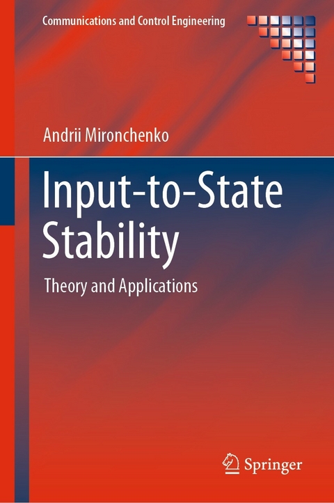Input-to-State Stability -  Andrii Mironchenko