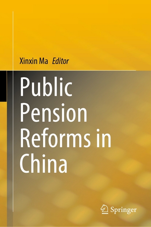 Public Pension Reforms in China - 
