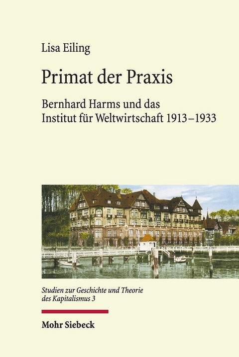 Primat der Praxis -  Lisa Eiling