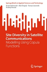 Site Diversity in Satellite Communications -  Arsim Kelmendi,  Aleš Švigelj,  Tomaž Javornik,  Andrej Hrovat