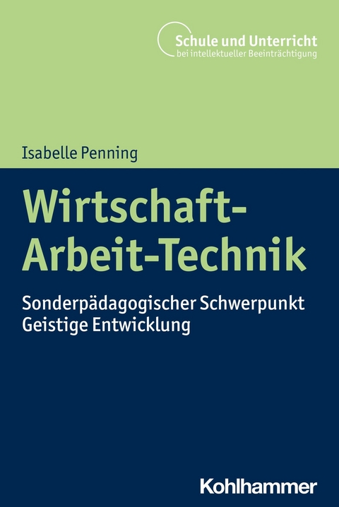Wirtschaft-Arbeit-Technik -  Isabelle Penning