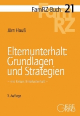 Elternunterhalt: Grundlagen und Strategien - Jörn Hauß