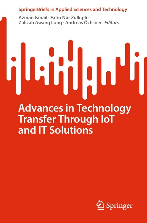 Advances in Technology Transfer Through IoT and IT Solutions - 