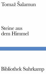 Steine aus dem Himmel -  Toma? ?alamun