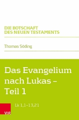 Das Evangelium nach Lukas -  Thomas Söding