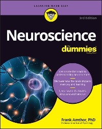 Neuroscience For Dummies -  Frank Amthor