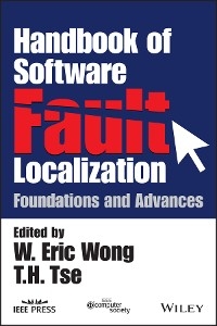 Handbook of Software Fault Localization - 