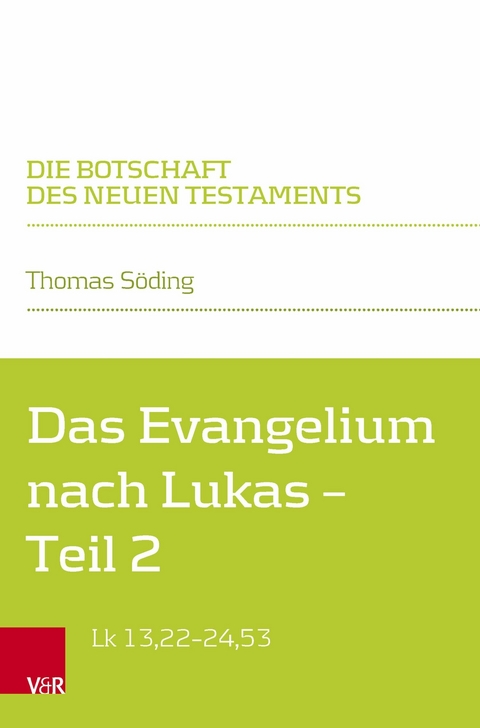 Das Evangelium nach Lukas -  Thomas Söding