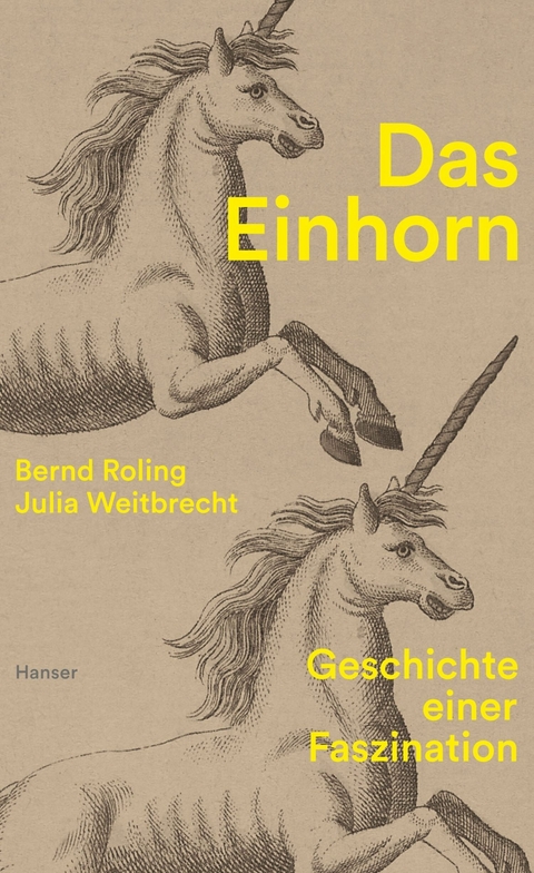 Das Einhorn -  Bernd Roling,  Julia Weitbrecht