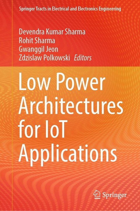 Low Power Architectures for IoT Applications - 