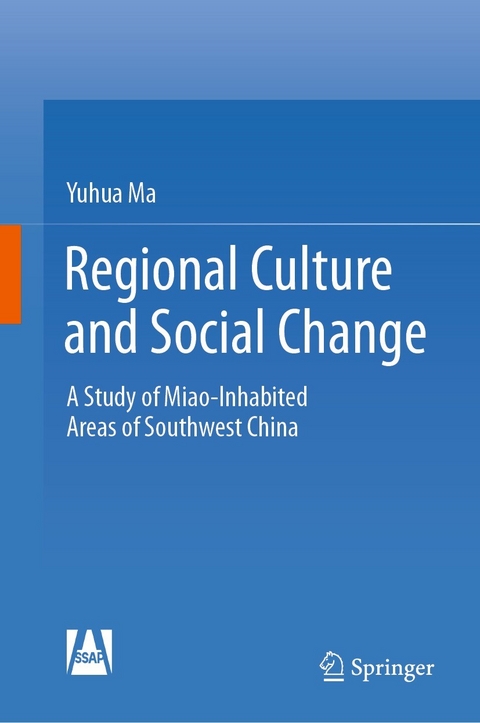 Regional Culture and Social Change - Yuhua Ma