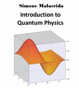 Introduction to Quantum Physics - Simone Malacrida