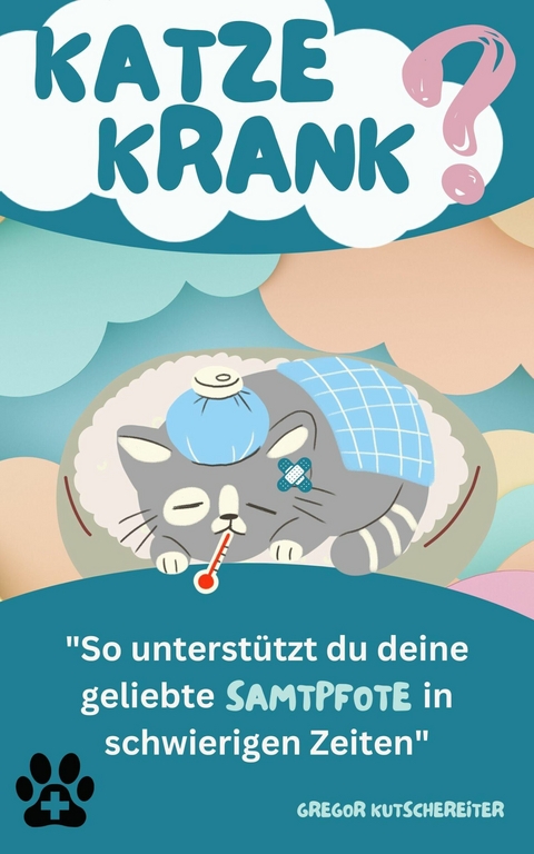 Katze krank? - Gregor Kutschereiter