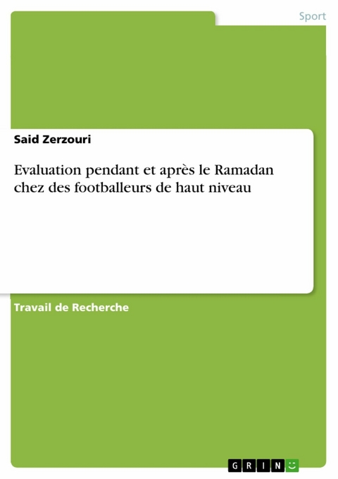 Evaluation pendant et après le Ramadan chez des footballeurs de haut niveau - Said Zerzouri