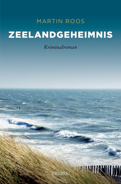 Zeelandgeheimnis -  Martin Roos