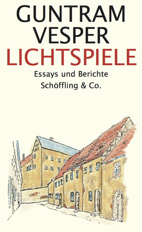 Lichtspiele -  Guntram Vesper