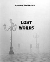 Lost Words - Simone Malacrida
