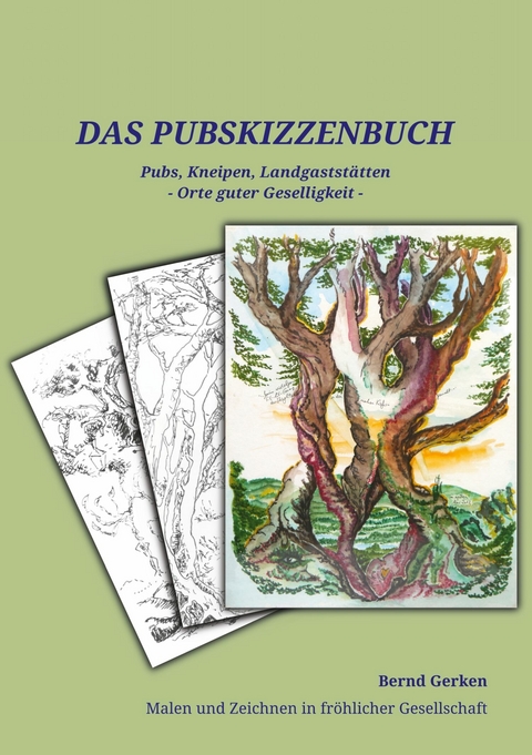 Das Pub-Skizzenbuch - Bernd Gerken