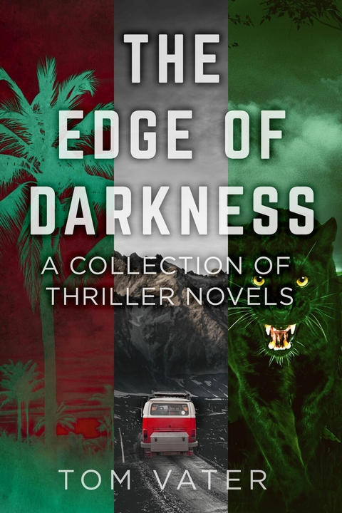 The Edge Of Darkness -  Tom Vater