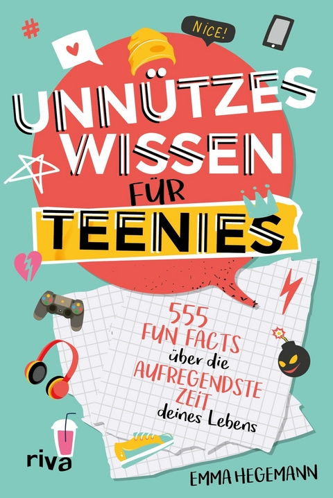 Unnützes Wissen für Teenies -  Emma Hegemann