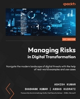 Managing Risks in Digital Transformation -  Abbas Kudrati,  Ashish Kumar,  Shashank Kumar