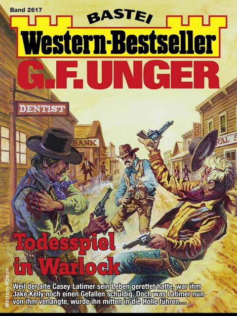 G. F. Unger Western-Bestseller 2617 - G. F. Unger