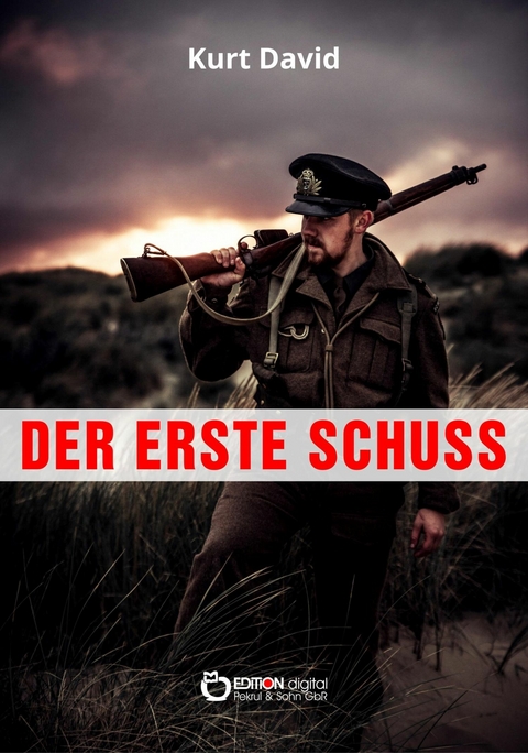 Der erste Schuss - Kurt David