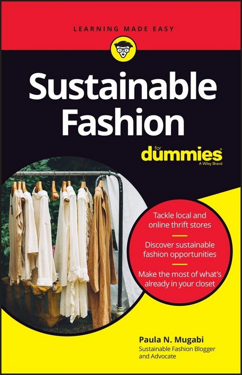 Sustainable Fashion For Dummies -  Paula N. Mugabi