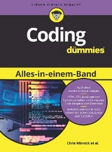 Coding Alles-in-einem-Band für Dummies - Chris Minnick, Eva Holland, Nikhil Abraham, John Paul Mueller, Luca Massaron, Barry Burd