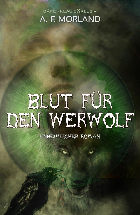 Blut für den Werwolf -  A. F. Morland