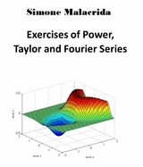 Exercises of Power, Taylor and Fourier Series - Simone Malacrida