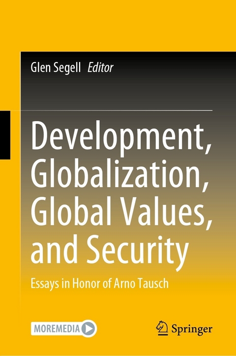 Development, Globalization, Global Values, and Security - 