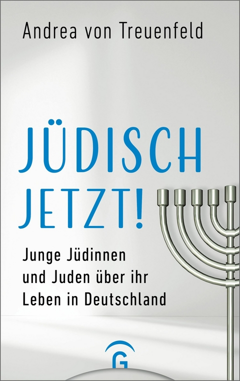 Jüdisch jetzt! -  Andrea von Treuenfeld