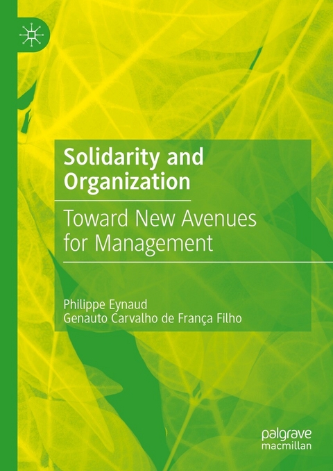 Solidarity and Organization -  Philippe Eynaud,  Genauto Carvalho de França Filho