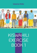 Kiswahili exercise book 1 - Sebastian Müller