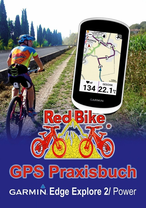 GPS Praxisbuch Garmin Edge Explore 2/Power - 