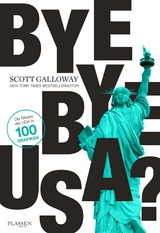 Bye-bye, USA? - Scott Galloway