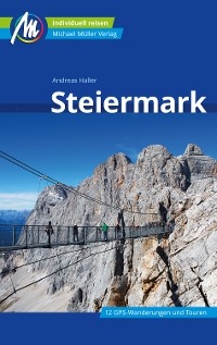 Steiermark Reiseführer Michael Müller Verlag - Andreas Haller